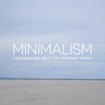 สารคดี minimalism : A Documentary About the Important Things